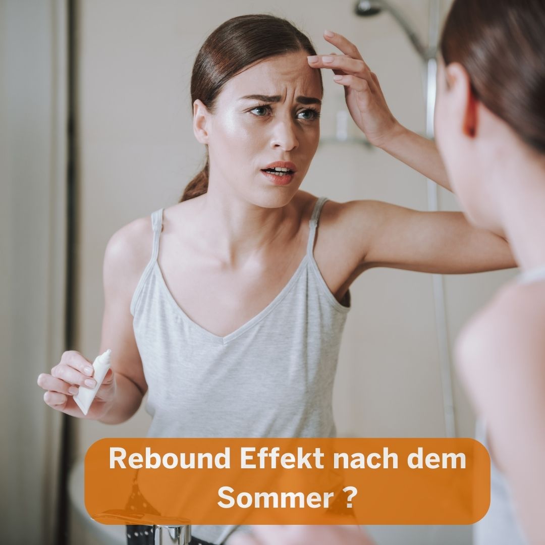 Der Rebound-Effekt – Warum deine Haut nach dem Sommer besondere Pflege braucht 🌞🍂