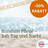 Rundum Pflege – 24h Tag und Nacht