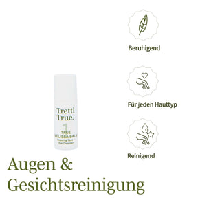 Trettl Cosmetics 5ml » True Melissa Balm Relaxing Face+Eye Cleanser (100% off)